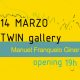 opening Twin gallery 14M