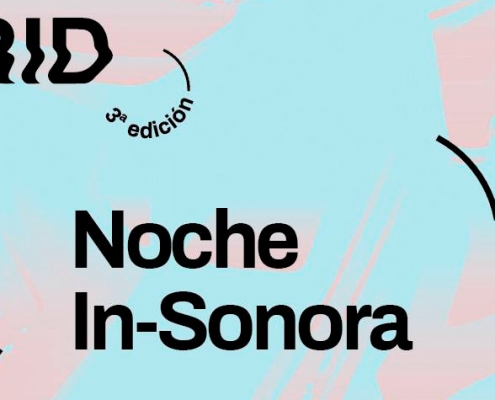 Noche IN-SONORA Hybrid 2019